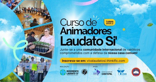 Movimento Laudato Si’ lança curso para formar católicos líderes em ecologia integral rumo à COP30 - Jornal O São Paulo