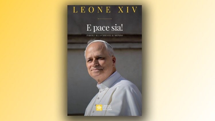 Papa Leão XIV em livro, através dos primeiros discursos do pontificado - Jornal O São Paulo