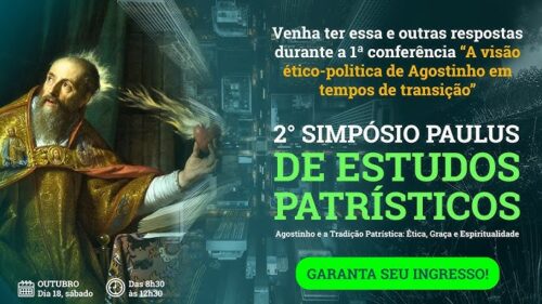 Paulus realizará 2° Simpósio Estudos Patrísticos em outubro - Jornal O São Paulo