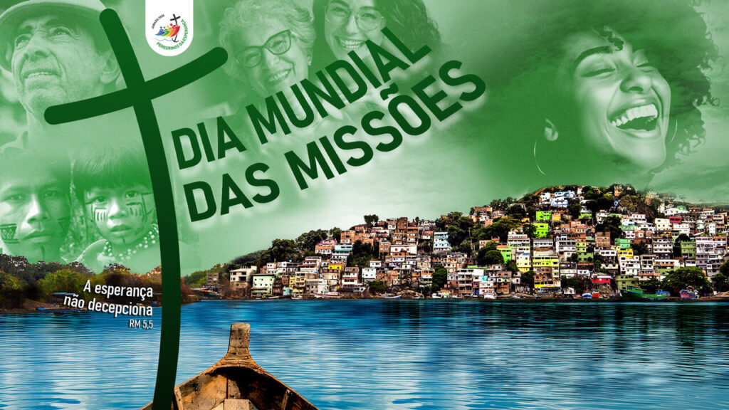 Dia Mundial das Missões: uma contribuição essencial para semear a esperança - Jornal O São Paulo