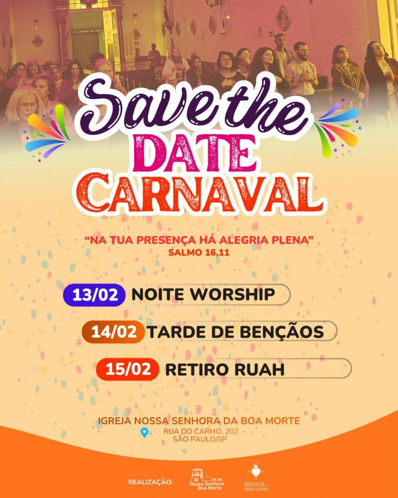 Comunidades e movimentos católicos promovem retiros para a vivência da fé no carnaval - Jornal O São Paulo